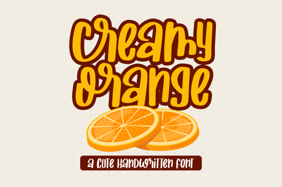 Creamy Orange: A Handwritten Font for Warm, Approachable Branding
