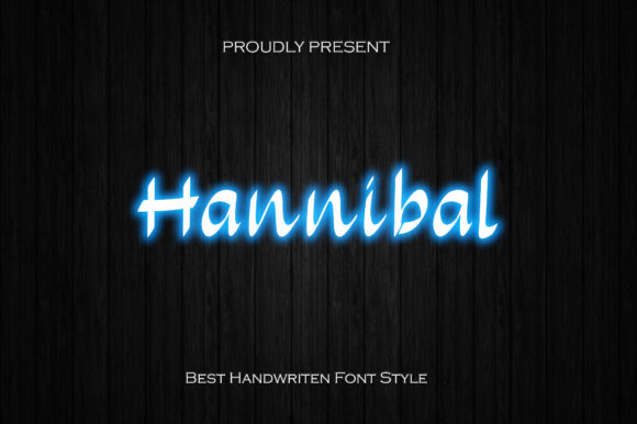 Hannibal Font Review: Elevating Campaign Visuals with Natural Handwritten Style