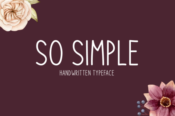 So Simple: A Handwritten Font for Authentic Small Business Branding