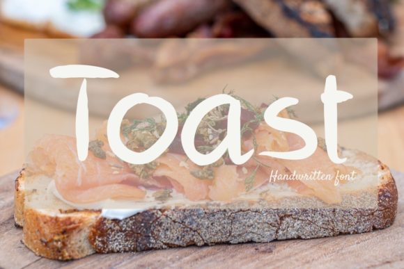 Toast: A Handwritten Font That Elevates Your Brand